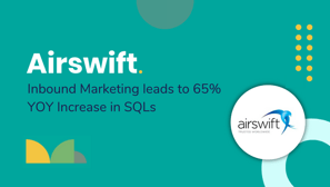 HubSpot Inbound Marketing case study | Airswift | HubSpot Elite Partner