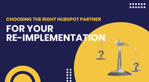 HubSpot Re-Implementation Partner