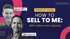 how to sell to me adroll vidyard