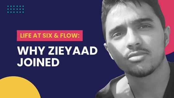 life at six and flow 