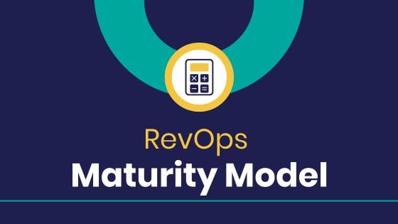 RevOps Maturity Model & Assessment