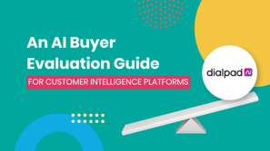 An AI Buyer Evaluation Guide For Customer Intelligence Platforms