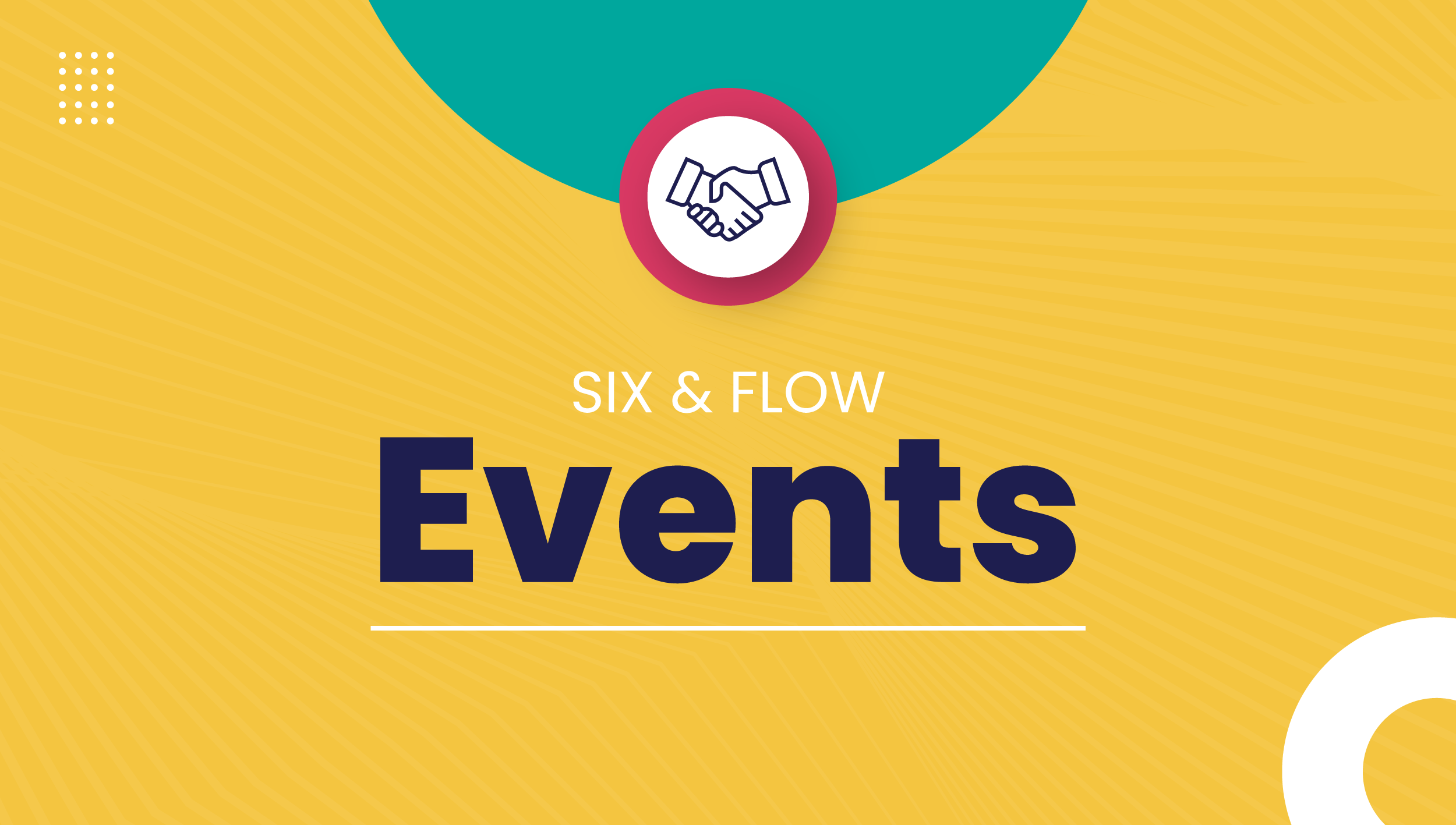 Six Flow Events