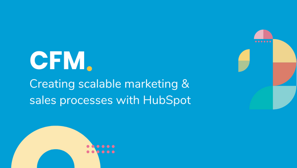 HubSpot Case Study | Create scalable marketing and sales processes with HubSpot