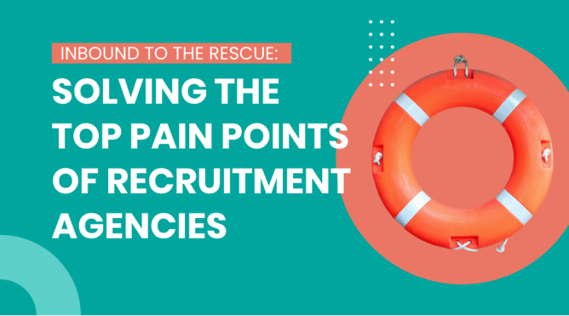recruitment agency pain points during the recruitment process