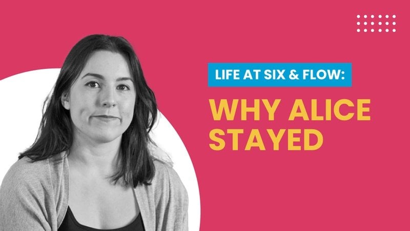 life at six and flow