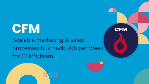CFM | HubSpot Case Study | Six & Flow